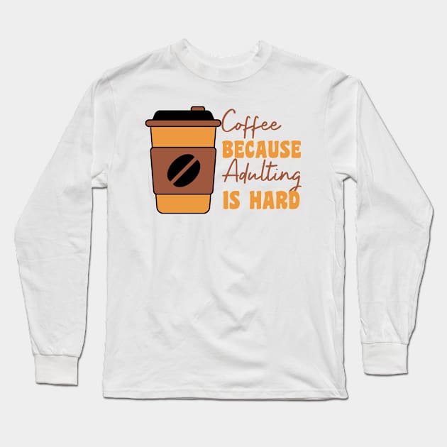 Coffee Lover Gift Long Sleeve T-Shirt by Xtian Dela ✅